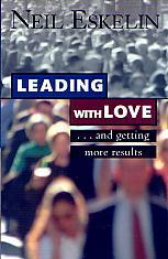 Leading With Love- by Neil Eskelin